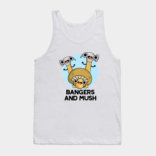 Bangers And Mush Cute English Food Pun Tank Top